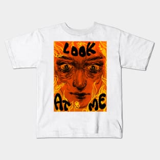 Look at me Kids T-Shirt